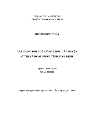 0020 xây dựng đội ngũ công chức cấp huyện ở thị xã hoài nhơn tỉnh bình định luận văn tốt nghiệp