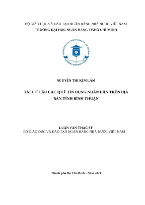 1058 tái cơ cấu các quỹ tín dụng nhân dân trên địa bàn tỉnh bình thuận luận văn thạc sĩ tcnh 2023