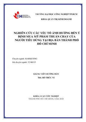 Nghiên cứu các yếu tố ảnh hưởng đến ý định mua mỹ phẩm thuần chay của người tiêu dùng tại địa bàn thành phố hồ chí minh