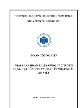 Giải pháp hoàn thiện công tác tuyển dụng tại công ty tnhh xuất nhập khẩu an việt 55