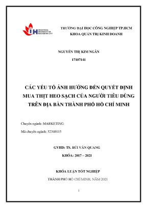 Các yếu tố ảnh hưởng đến quyết định mua thịt heo sạch của người tiêu dùng trên địa bàn thành phố hồ chí minh