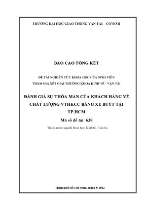 Đánh giá sự thỏa mãn của khách hàng về chất lượng vthkcc bằng xe buýt tại tp hồ chí minh đề tài nghiên cứu khoa học sinh viên