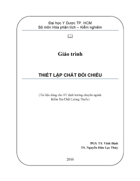 Giáo trình thiết lập chất đối chiếu tài liệu dùng cho sv định hướng chuyên ngành kiểm tra chất lượng thuốc