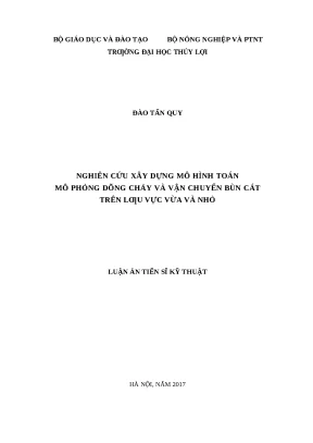 0696 nghiên cứu xây dựng mô hình toán mô phỏng dòng chảy và vận chuyển bùn cát trên lưu vực vừa và nhỏ luận văn tốt nghiệp