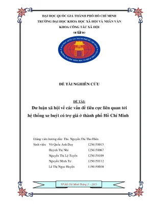 Dư luận xã hội về các vấn đề tiêu cực liên quan tới hệ thống xe buýt có trợ giá ở thành phố hồ chí minh công trình nghiên cứu khoa học sinh viên cấp trường