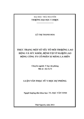 Luận văn thực trạng một số yếu tố môi trường lao động và sức khỏe bệnh tật ở người lao động công ty cổ phần xi măng la hiên