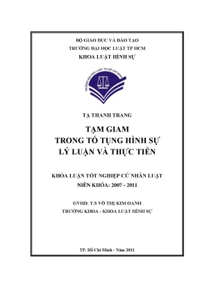Tạm giam trong tố tụng hình sự lý luận và thực tiễn