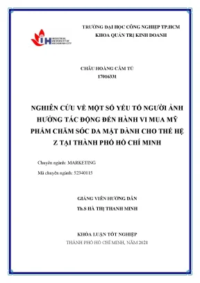 Nghiên cứu về một số yếu tố người ảnh hưởng tác động đến hành vi mua mỹ phẩm chăm sóc da mặt dành cho thế hệ z tại thành phố hồ chí minh