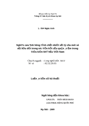 Luận án tiến sĩ nghiên cứu ảnh hưởng tính chất nhiệt vật lý của một số vật liệu dệt trong nước đến kết cấu quần áo ấm trong điều kiện khí hậu việt nam