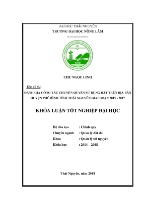 Khóa luận tốt nghiệp đánh giá công tác chuyển quyền sử dụng đất trên địa bàn huyện phú bình tỉnh thái nguyên giai đoạn 2015 2017
