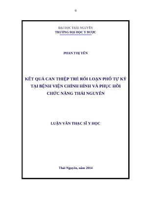 Luận văn kết quả can thiệp trẻ rối loạn phổ tự kỷ tại bệnh viện chỉnh hình và phục hồi chức năng thái nguyên