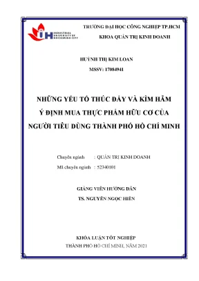 Những yếu tố thúc đẩy và kìm hãm ý định mua thực phẩm hữu cơ của người tiêu dùng thành phố hồ chí minh