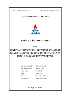 Chuyên ngành quản trị marketing giải pháp hoàn thiện hoạt động chăm sóc khách hàng tại công ty tnhh vận chuyển hàng hóa quốc tế thy phương
