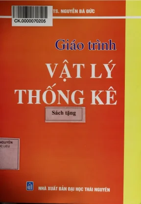 Giáo trình vật lý thống kê phần 1 ts nguyễn bá đức