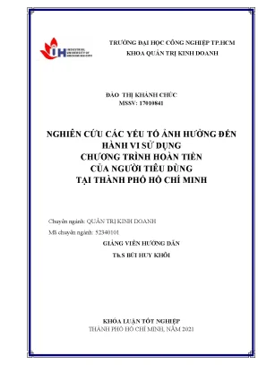 Nghiên cứu các yếu tố ảnh hưởng đến hành vi sử dụng chương trình hoàn tiền của người tiêu dùng tại thành phố hồ chí minh