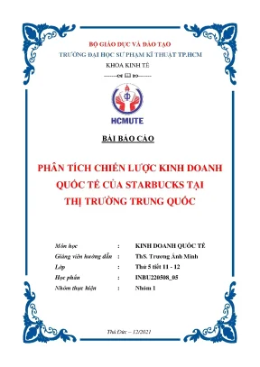 Phân tích chiến lược kinh doanh quốc tế của starbucks tại thị trường trung quốc