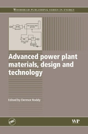 Advanced power plant materials design and technology d roddy