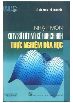 Vi nhập môn xử lý số liệu và kế hoạch hoá thực nghiệm hoá học 2017