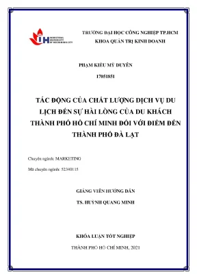 Tác động của chất lượng dịch vụ du lịch đến sự hài lòng của du khách thành phố hồ chí minh đối với điểm đến thành phố đà lạt