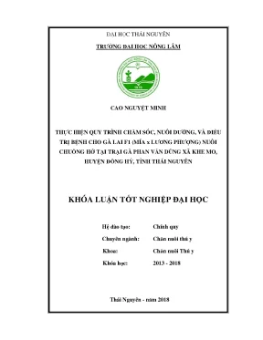 Khóa luận tốt nghiệp thực hiện quy trình chăm sóc nuôi dưỡng và điều trị bệnh cho gà lai f1 mía x lương phượng nuôi chuồng hở tại trại gà phan văn dũng xã khe mo huyện đồng hỷ tỉnh thái nguyên
