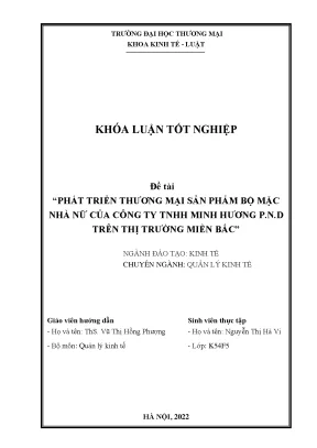 Khóa luận tốt nghiệp phát triển thương mại sản phẩm bộ mặc nhà nữ của công ty tnhh minh hương p n d trên thị trường miền bắc