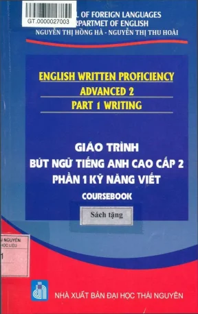 Giáo trình bút ngữ tiếng anh cao cấp 2 kỹ năng viết phần 1