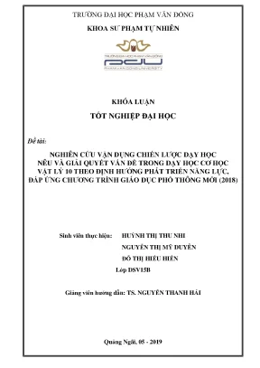 Nghiên cứu vận dụng chiến lược dạy học nêu và giải quyết vấn đề trong dạy học cơ học vật lý 10 theo định hướng phát triển năng lực đáp ứng chương trình giáo dục phổ thông mới