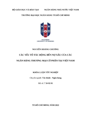 1120 các yếu tố ảnh hưởng đến nợ xấu của các nhtm cp tại vn khóa luận tốt nghiệp đại học 2023