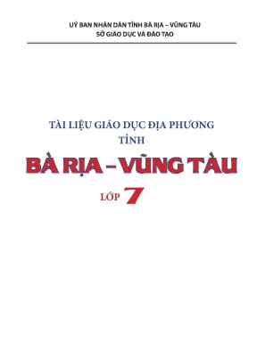 Tài liệu giáo dục địa phương tỉnh bà rịa vũng tàu lớp 7