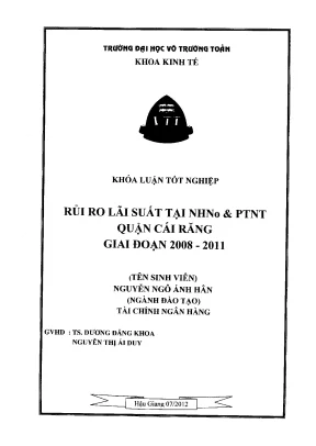 Khóa luận tốt nghiệp tài chính ngân hàng rủi ro lãi suất tại nhnoptnt quận cái răng giai đoạn 2008 2011