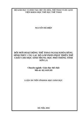 Luận án đổi mới hoạt động thể thao ngoại khóa bằng hình thức câu lạc bộ góp phần phát triển thể chất cho học sinh trung học phổ thông tỉnh sơn la