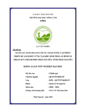 Đánh giá kinh doanh chung nhằm nâng cao phát triển du lịch bền vững tại khu du lịch sinh thái an bình xã thịnh đức thành phố thái nguyên tỉnh thái nguyên