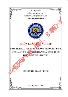 Phân tích các yếu tố ảnh hưởng đến quyết định mua máy tính của khách hàng tại công ty cổ phần vạn xuân