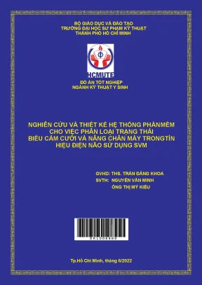 Nghiên cứu và thiết kế hệ thống phần mềm cho việc phân loại trạng thái biểu cảm cười và nâng chân mày trong tín hiệu điện não sử dụng svm