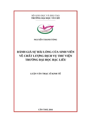 Luận văn thạc sĩ đánh giá sự hài lòng của sinh viên về chất lượng dịch vụ thư viện trường đại học bạc liêu