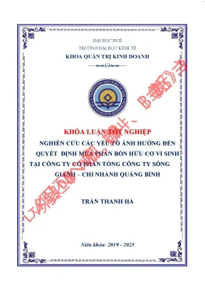 Phân tích các yếu tố ảnh hưởng đến quyết định mua phân bón hữu cơ vi sinh tại công ty cổ phần tổng công ty sông gianh