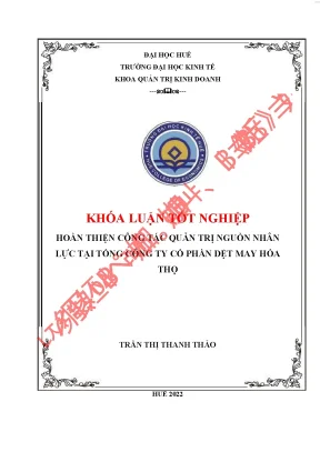 Hoàn thiện công tác quản trị nguồn nhân lực tại tổng công ty cổ phần dệt may hòa thọ