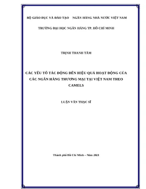 891 các yếu tố tác động đến hiệu quả hoạt động của các nhtm tại vn theo camels luận văn thạc sĩ tcnh 2023