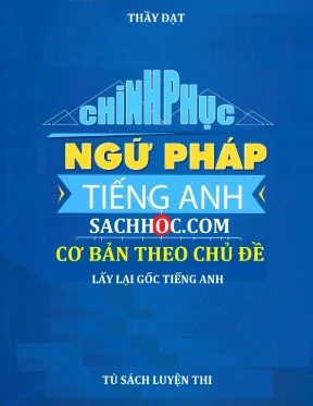 Ngữ pháp cơ bản thầy đạt