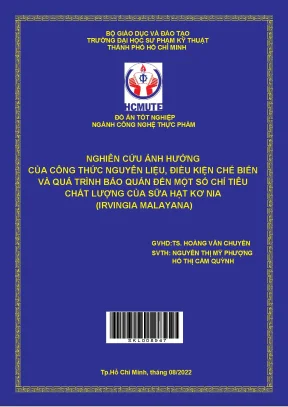 Nghiên cứu ảnh hưởng của công thức nguyên liệu điều kiện chế biến và quá trình bảo quản đến một số chỉ tiêu chất lượng của sữa hạt kơ nia irvingia malayana