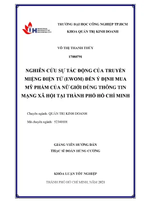 Nghiên cứu sự tác động của truyền miệng điện tử ewom đến ý định mua mỹ phẩm của nữ giới dùng thông tin mạng xã hội tại thành phố hồ chí minh