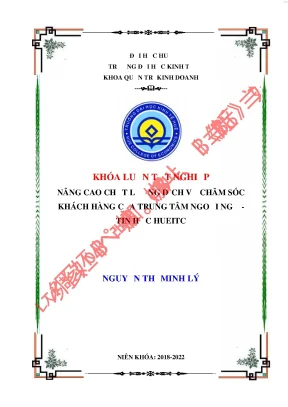 Nâng cao chất lượng dịch vụ chăm sóc khách hàng của trung tâm ngoại ngữ tin học hueitc
