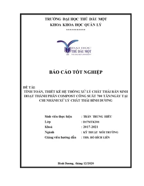 Khóa luận tốt nghiệp tính toán thiết kế hệ thống xử lý chất thải sinh hoạt thành phân compost công suất 700 tấn ngày tại chi nhánh xử lý chất thải bình dương