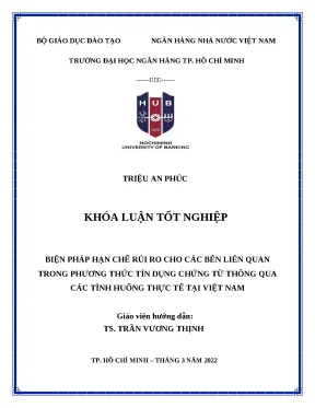 111 biện pháp hạn chế rủi ro cho các bên liên quan trong phương thức tín dụng chứng từ thông qua các tình huống thực tế tại vn khóa luận tốt nghiệp đại học 2023
