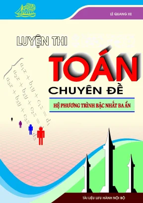 Chuyen đề hệ phương trình ba ẩn lê quang xe