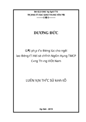Luận văn thạc sĩ giải pháp tạo động lực cho người lao động tại hội sở chính ngân hàng tmcp công thương việt nam