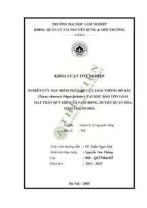 Nghiên cứu đặc điểm phân bố của loài thông đỏ bắc taxus chinensis pilger tchder tại khu bảo tồn loài hạt trần quý hiếm xã nam động huyện quan hóa tỉnh thanh hóa