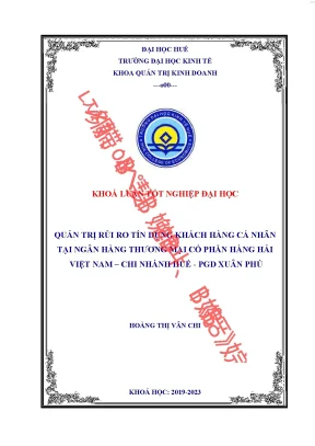 Quản trị rủi ro tín dụng khách hàng cá nhân tại ngân hàng thương mại cổ phần hàng hải việt nam chi nhánh huế pgd xuân phú