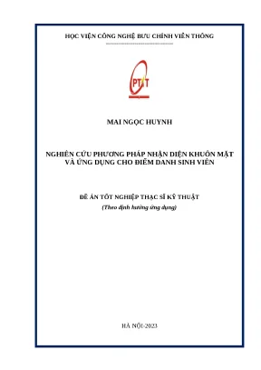 Luận văn thạc sĩ nghiên cứu phương pháp nhận diện khuôn mặt và ứng dụng cho điểm danh sinh viên