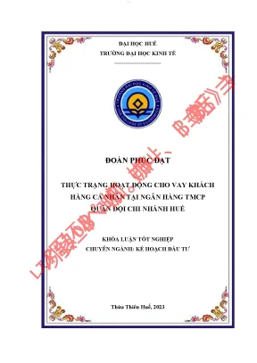 Thực trạng cho vay khcn tại ngân hàng tmcp quân đội chi nhánh huế